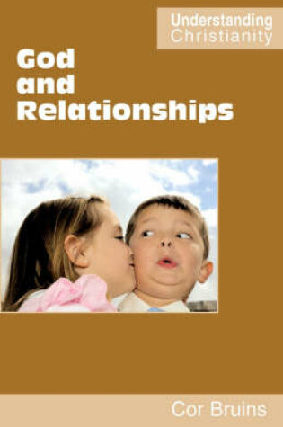 Cover of God and Relationships