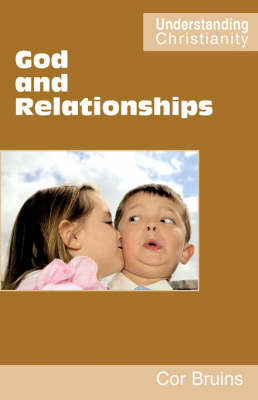 Cover of God and Relationships