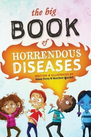 Cover of The Big Book of Horrendous Diseases