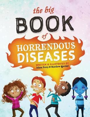 Book cover for The Big Book of Horrendous Diseases