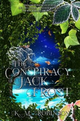 Cover of The Conspiracy of Jack Frost