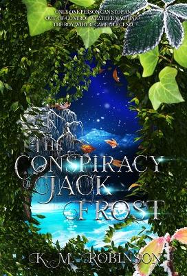 Book cover for The Conspiracy of Jack Frost