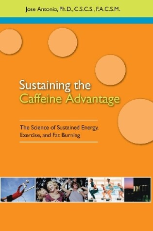 Cover of Sustaining the Caffein Advantage