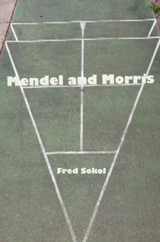 Cover of Mendel and Morris