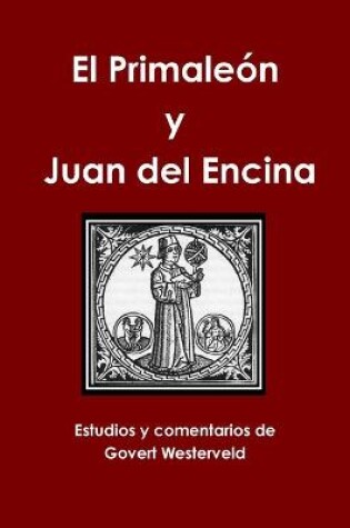 Cover of El Primaleon y Juan del Encina