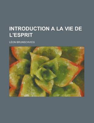 Book cover for Introduction a la Vie de L'Esprit