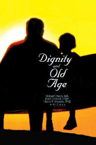 Cover of Dignity and Old Age