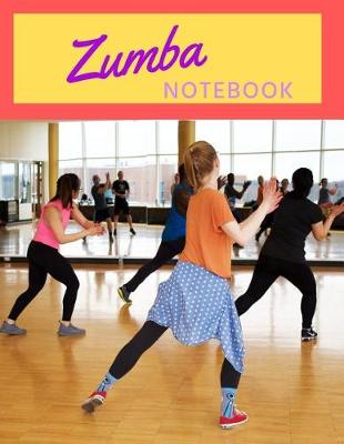 Book cover for Zumba Notebook