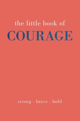 Cover of The Little Book of Courage