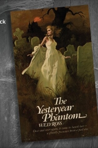 Cover of The Yesteryear Phantom