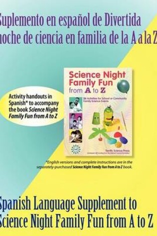 Cover of Spanish Supplement to Science Night Family Fun from A to Z