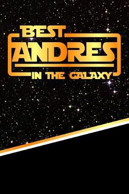 Book cover for The Best Andres in the Galaxy