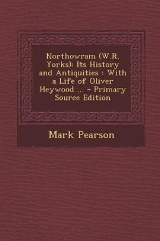 Cover of Northowram (W.R. Yorks)