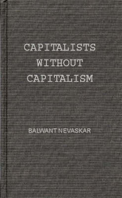 Book cover for Capitalists without Capitalism