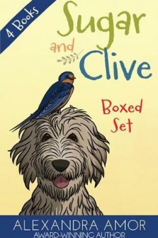 Cover of Sugar and Clive Animal Adventure Box Set