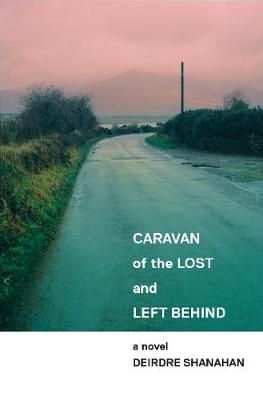 Book cover for Caravan of The Lost and Left Behind