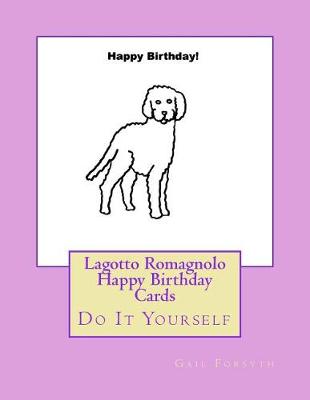 Book cover for Lagotto Romagnolo Happy Birthday Cards