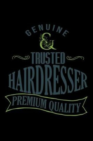 Cover of Genuine trusted hairdresser premium quality