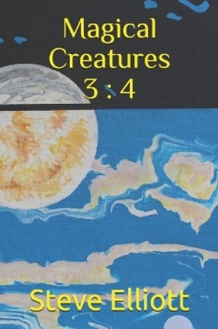Cover of Magical Creatures 3