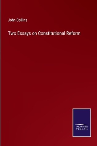 Cover of Two Essays on Constitutional Reform