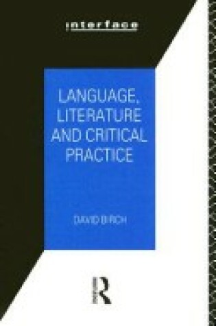 Cover of Language, Literature and Critical Practice