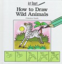 Book cover for How to Draw Wild Animals