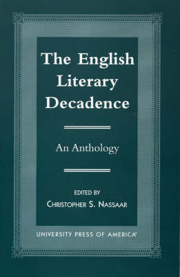 Book cover for The English Literary Decadence