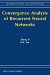 Book cover for Convergence Analysis of Recurrent Neural Networks