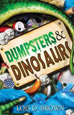 Book cover for Dumpsters and Dinosaurs