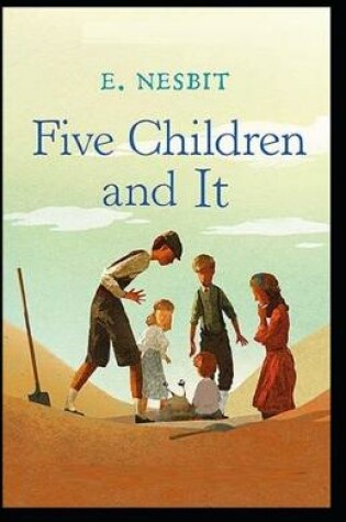 Cover of Five Children and It Illustrated