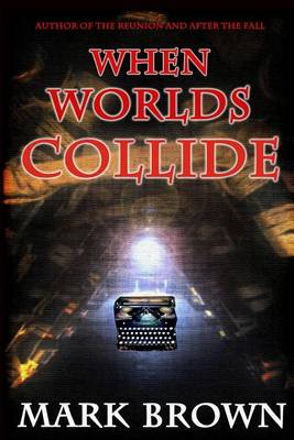 Book cover for When Worlds Collide