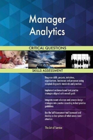 Cover of Manager Analytics Critical Questions Skills Assessment