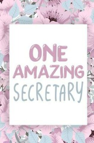 Cover of One Amazing Secretary