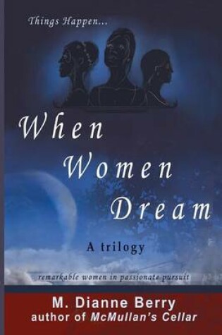 Cover of Things Happen When Women Dream