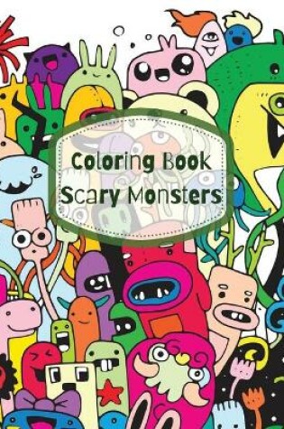 Cover of Coloring Book Scary Monsters