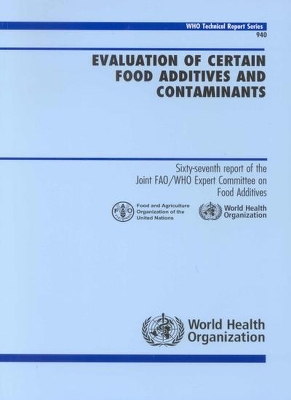 Cover of Evaluation of Certain Food Additives and Contaminants