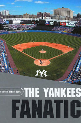 Cover of The Yankees Fanatic