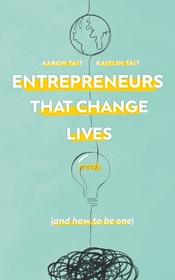 Book cover for Entrepreneurs That Change Lives