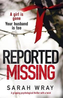 Book cover for Reported Missing