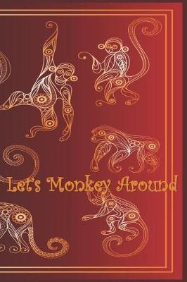 Book cover for Let's Monkey Around