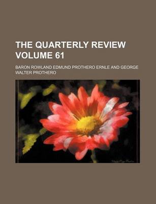 Book cover for The Quarterly Review Volume 61