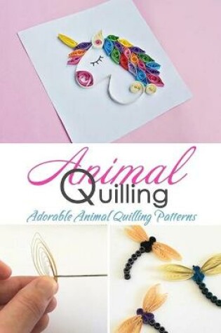 Cover of Animal Quilling