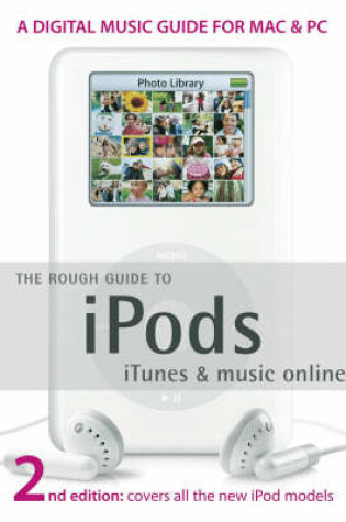 Cover of The Rough Guide to iPods, iTunes & music online (2nd)