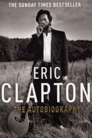 Cover of Eric Clapton: The Autobiography