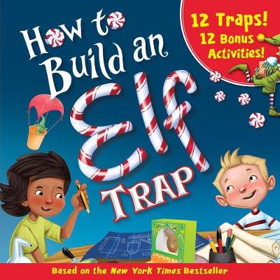 Book cover for How to Build an Elf Trap