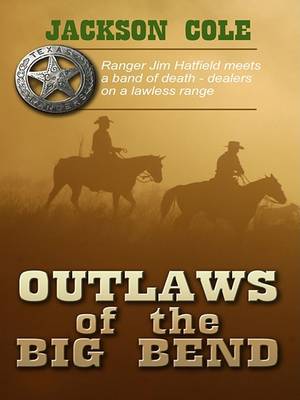 Book cover for Outlaws of the Big Bend