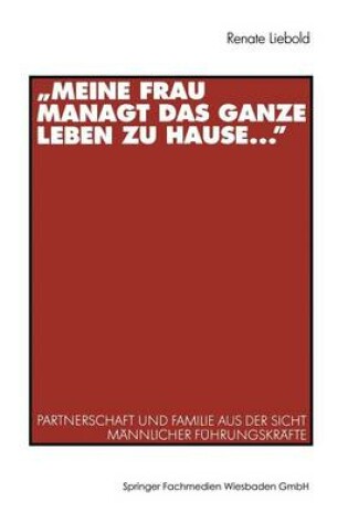 Cover of „Meine Frau managt das ganze Leben zu Hause ...“