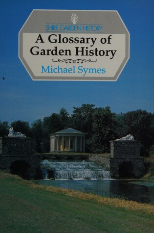 Cover of A Glossary of Garden History