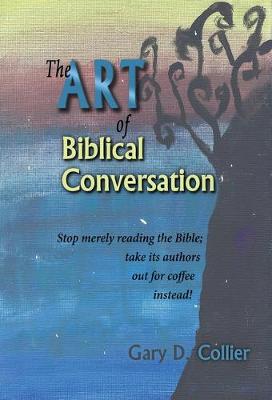 Book cover for The Art of Biblical Conversation