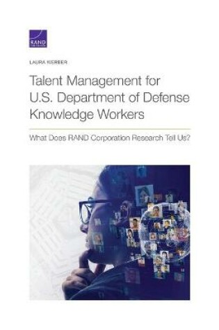 Cover of Talent Management for U.S. Department of Defense Knowledge Workers